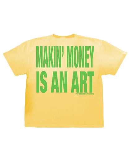 Fly Geenius-MONEY MAKING ART T-SHIRT-Yellow